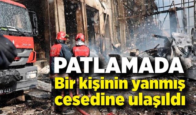 Sakarya'daki patlamada 1 kişinin cansız bedenine ulaşıldı