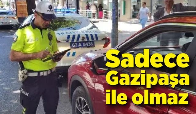 Sadece Gazipaşa ile olmaz