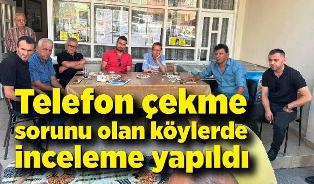 Zonguldak'ta Telefon çekme sorunu olan köylerde inceleme yapıldı