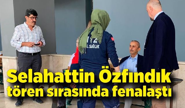 CHP Üyesi Selahattin Özfındık Tören Sırasında Fenalaştı