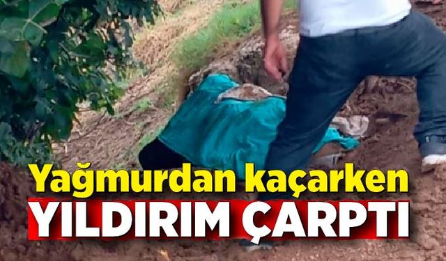 Yağmurdan korunurken yıldırım çarptı