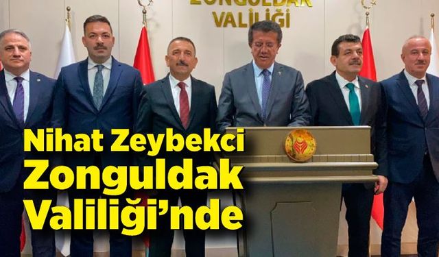 Nihat Zeybekci Zonguldak Valiliği’nde