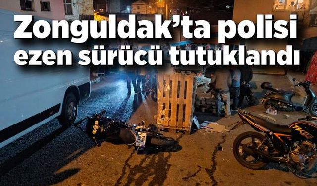 Zonguldak'ta polisi ezen o sürücü tutuklandı