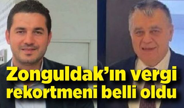 Zonguldak'ın vergi rekortmenleri belli oldu