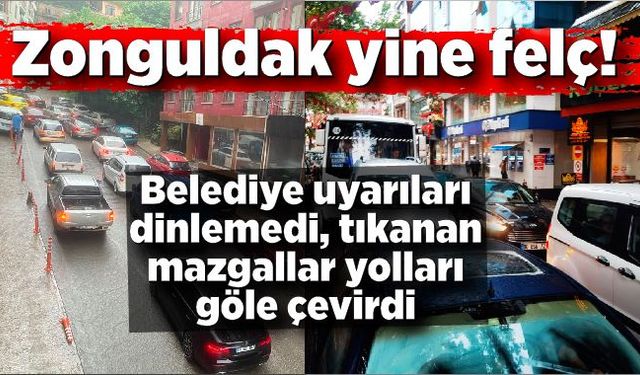 Bir yağmurda Zonguldak yine felç!  Vatandaşlar isyan etti