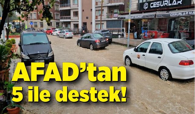 AFAD’tan 5 ile destek!