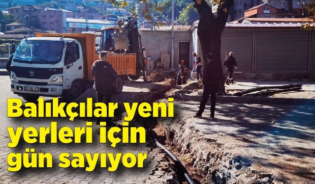 Balıkçılar yeni yerleri için gün sayıyor