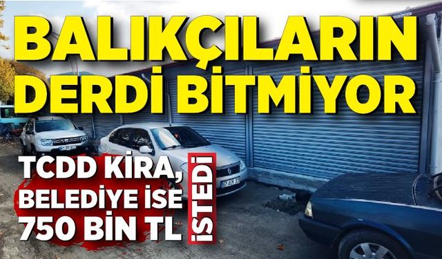 Balıkçıların yer derdi bitmiyor!