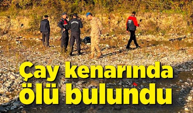 Karabük'te 10 gündür kayıp olan adam çay kenarında ölü bulundu