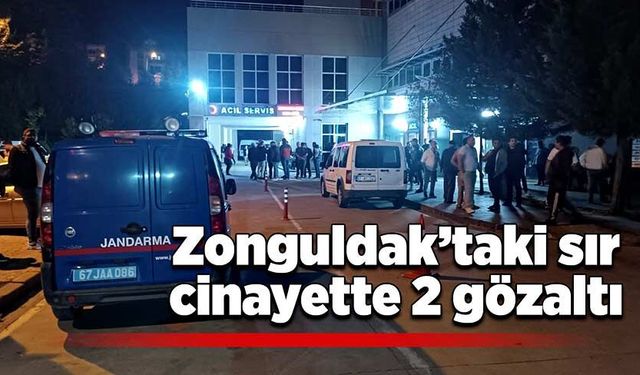 Zonguldak’taki sır cinayette 2 gözaltı