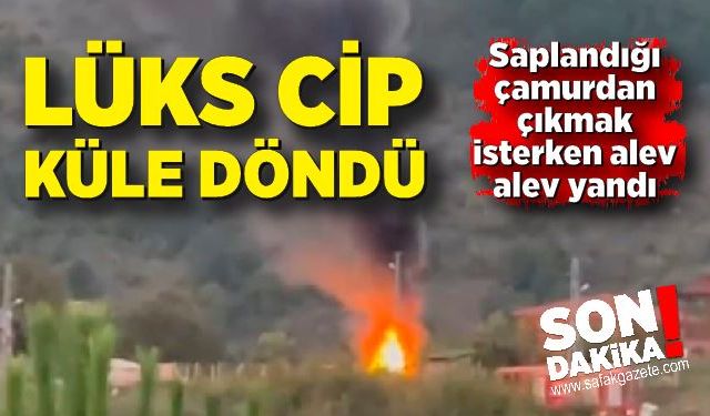 Zonguldak'ta lüks cip saplandığı çamurdan çıkmak isterken küle döndü