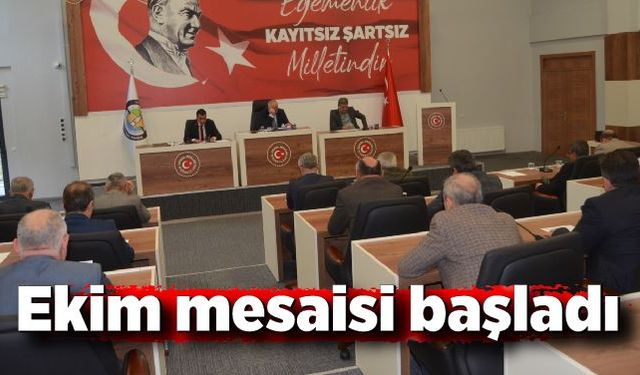 Ekim mesaisi başladı