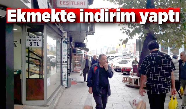 Ekmekte indirim yaptı