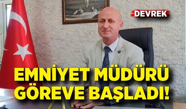 Devrek'te yeni emniyet müdürü göreve başladı