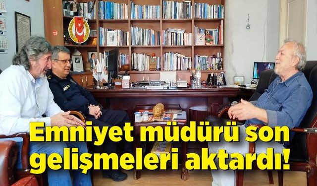 Emniyet müdürü son gelişmeleri aktardı!