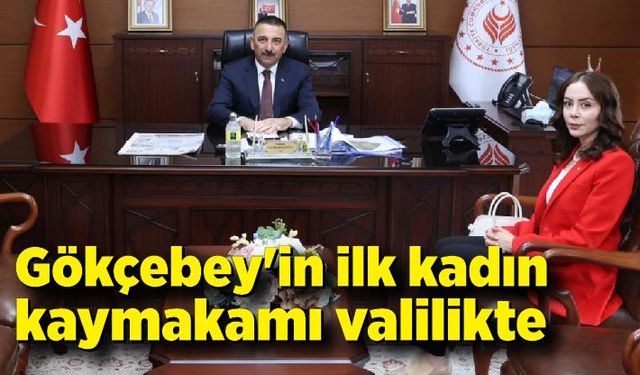 Gökçebey'in ilk kadın kaymakamı valilikte