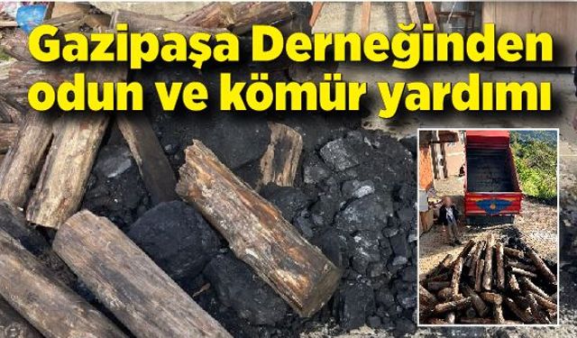 Gazipaşa Derneğinden yakacak yardımı