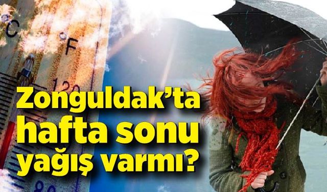 Meteoroloji uyardı: Hafta sonuna dikkat!