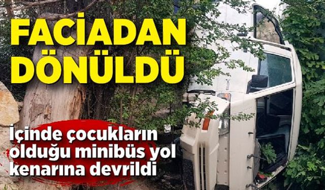 Devrilen minibüsteki 7 çocuk yaralandı