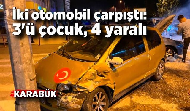 İki otomobil çarpıştı; 3'ü çocuk, 4 yaralı