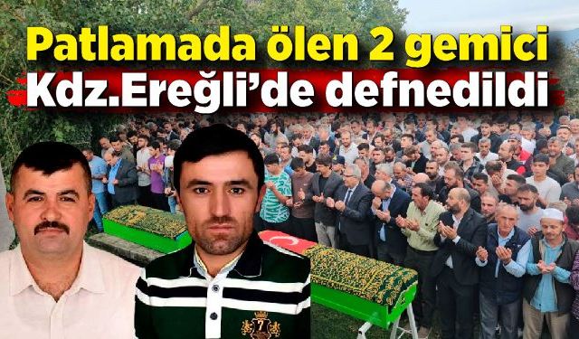 Küba'da çalıştıkları gemideki patlamada ölen denizciler memleketlerinde defnedildi