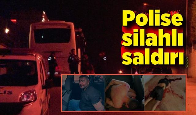 Polise silahlı saldırı: Saldırganlar etkisiz hale getirildi