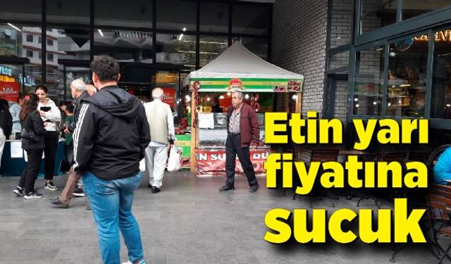 Etin yarı fiyatına sucuk