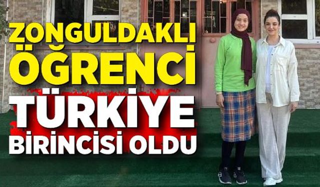 Zonguldaklı öğrenci Türkiye birincisi oldu