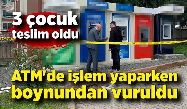 Silahla 1 kişiyi ağır yaralayan 3 çocuk teslim oldu