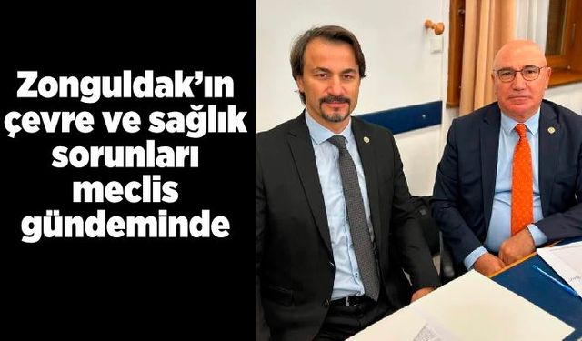 Zonguldak’ın çevre ve sağlık sorunları meclis gündeminde: Ertuğrul’dan bütçeye tepki!