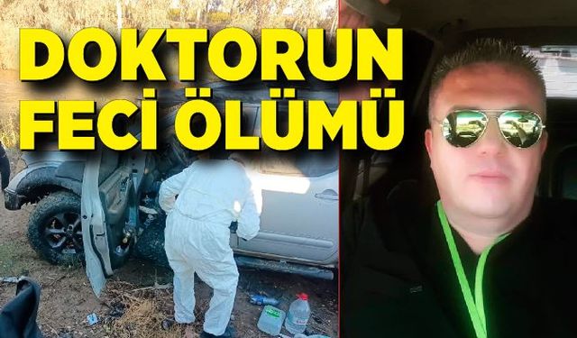 Doktorun feci ölümü