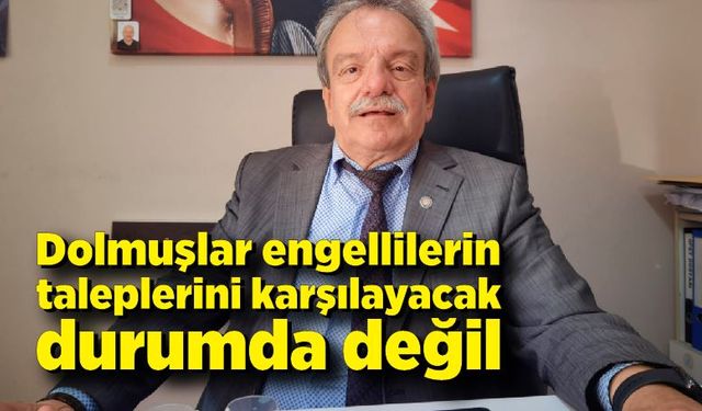 Hüseyin Şirin; Halk otobüslerinin iptal olması engellileri mağdur etmiştir