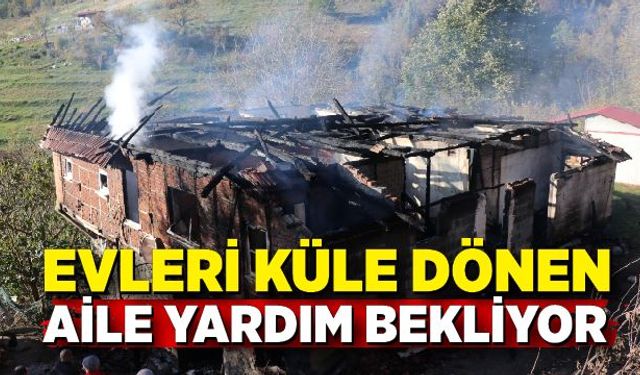 Zonguldak'ta evi yangında küle dönen aile yardım bekliyor