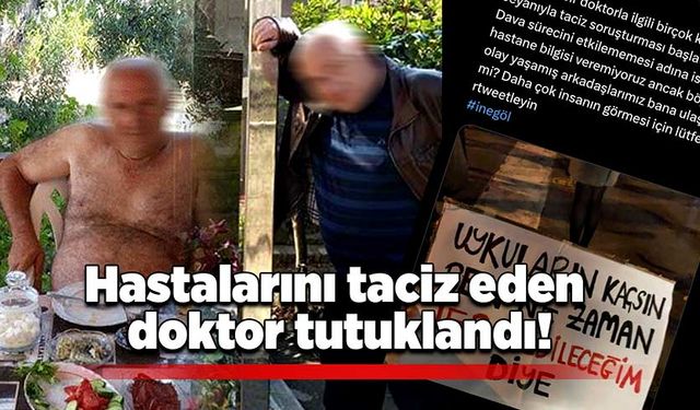 Hastalarını taciz eden doktor tutuklandı!