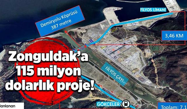 Zonguldak’a 115 milyon dolarlık proje!