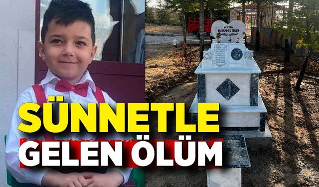 Sünnetle gelen ölüm