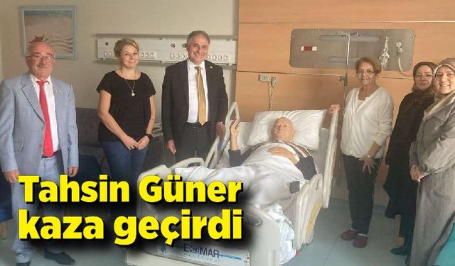 Tahsin Güner kaza geçirdi