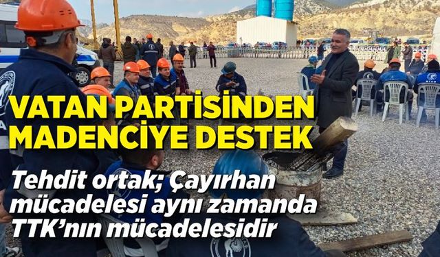 Tehdit ortak; Çayırhan mücadelesi aynı zamanda Zonguldak TTK mücadelesidir.