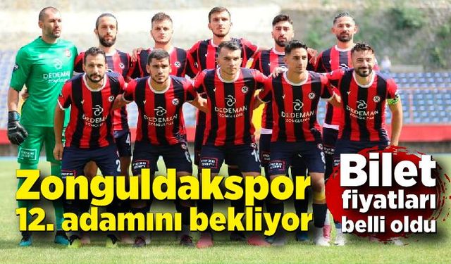 Zonguldakspor 12. adamını bekliyor: Bilet fiyatları belli oldu