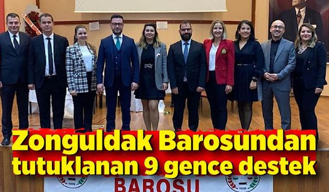 Zonguldak Barosundan tutuklanan 9 gence destek