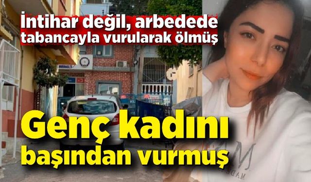 Genç kadın çıkan arbedede tabancayla vurulmuş