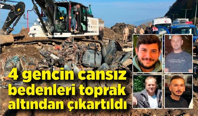 Kayıp gençlerin cansız bedenleri heyelandan çıktı