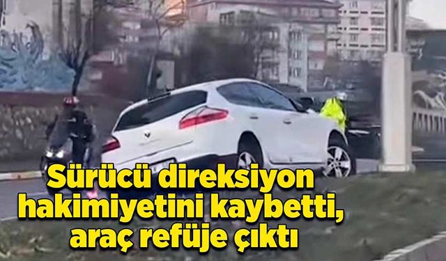 Sürücü direksiyon hakimiyetini kaybetti, araç refüje çıktı