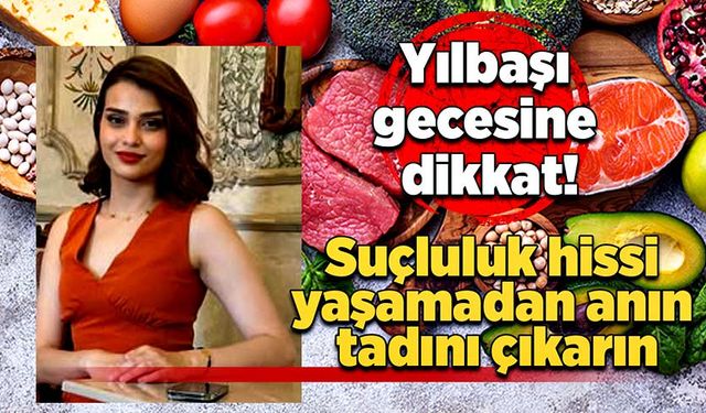 Yılbaşı gecesine dikkat! Suçluluk hissi yaşamadan anın tadını çıkarın