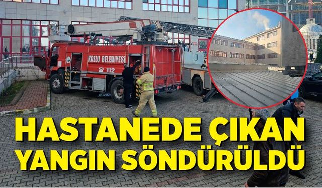 Üniversite Hastanede çıkan yangın kısa sürede söndürüldü