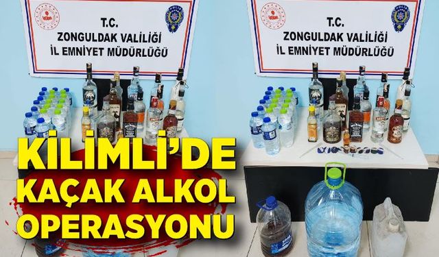 Kilimli'de kaçak alkol operasyonu