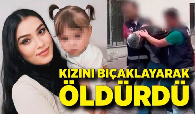 Kızını öldüren babaya ağırlaştırılmış müebbet hapis istemi