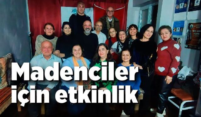 Madenciler için etkinlik