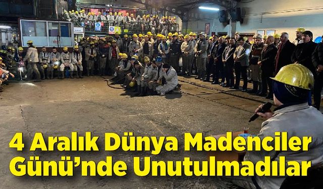 4 Aralık Dünya Madenciler Günü’nde Unutulmadılar