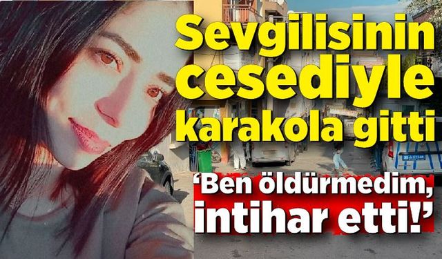 Başından vurulmuş kadın cesediyle karakola gitti